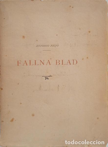 Libros: FEIJ&Oacute;. (Ant&oacute;nio) - FALLNA BLAD. [DEDICAT&Oacute;RIA] - Foto 2