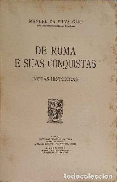 Libros: SILVA GAIO. (Manuel da) - DE ROMA E SUAS CONQUISTAS. - Foto 1