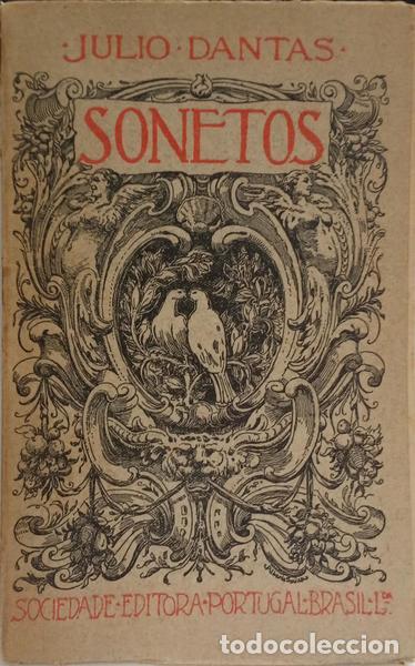 Libros: DANTAS. (J&uacute;lio) - SONETOS. [3.&ordf; EDI&Ccedil;&Atilde;O] - Foto 1