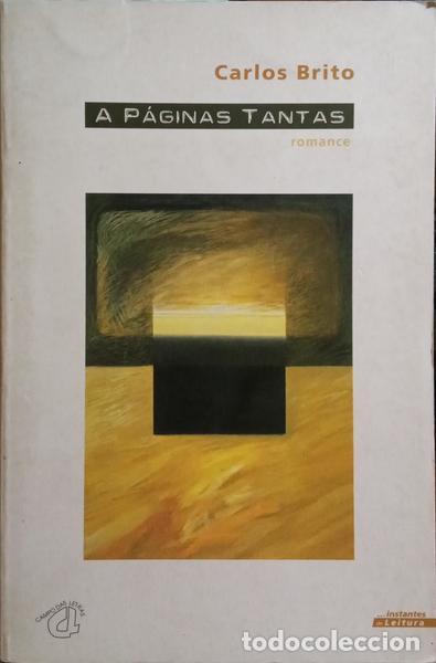 Libros: BRITO. (Carlos) - A P&Aacute;GINAS TANTAS. [2.&ordf; EDI&Ccedil;&Atilde;O] - Foto 1
