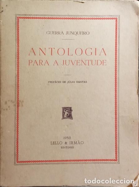 Libros: GUERRA JUNQUEIRO. (Ab&iacute;lio Manuel) - ANTOLOGIA PARA A JUVENTUDE. - Foto 1