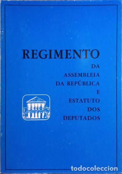 Libros: REGIMENTO DA ASSEMBLEIA DA REP&Uacute;BLICA E ESTATUTO DOS DEPUTADOS. - Foto 1