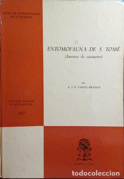 Libros: CASTEL-BRANCO. (A. J. F.) - ENTOMOFAUNA DE S. TOM&Eacute;. - Foto 1