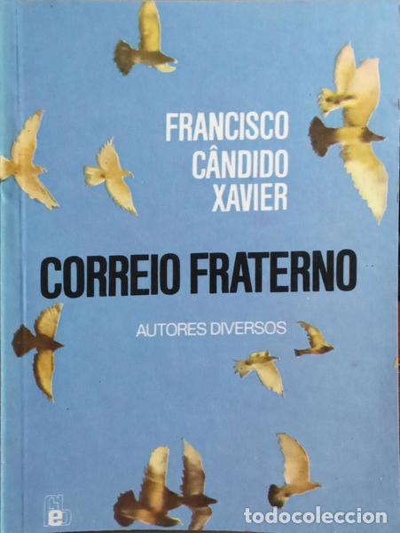 Libros: C&Acirc;NDIDO XAVIER. (Francisco) e outros. - CORREIO FRATERNO. - Foto 1