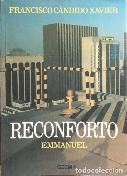 Libros: C&Acirc;NDIDO XAVIER. (Francisco) e Emmanuel. - RECONFORTO. - Foto 1