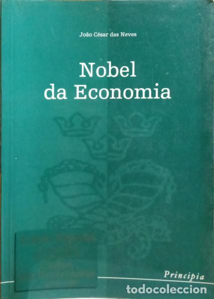 Libros: NEVES. (Jo&atilde;o C&eacute;sar das) - NOBEL DA ECONOMIA. - Foto 1