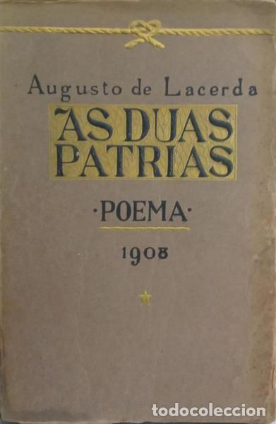 Libros: LACERDA. (Augusto de) - AS DUAS P&Aacute;TRIAS. - Foto 1