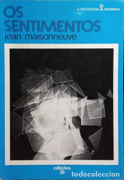 Libri di seconda mano: MAISONNEUVE. (Jean) - OS SENTIMENTOS.