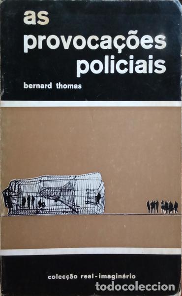 Libros: THOMAS. (Bernard) - AS PROVOCA&Ccedil;&Otilde;ES POL&Iacute;CIAIS. - Foto 1