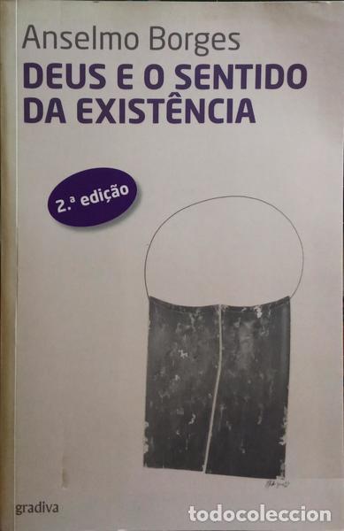 Libros: BORGES. (Anselmo) - DEUS E O SENTIDO DA EXIST&Ecirc;NCIA. [2.&ordf; EDI&Ccedil;&Atilde;O] - Foto 1