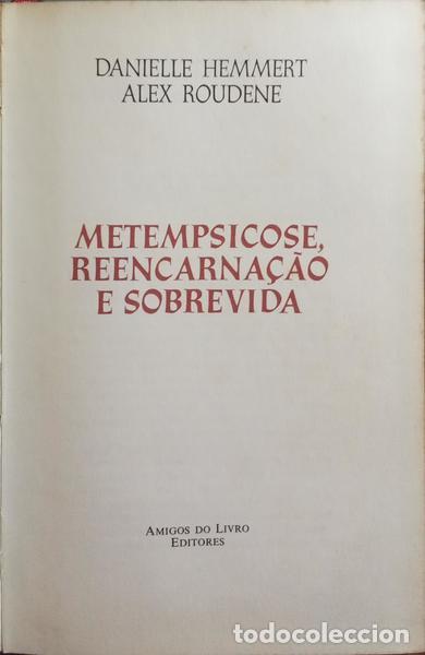 Libros: HEMMERT. (Danielle) e Alex Roudene. - METEMPSICOSE, REENCARNA&Ccedil;&Atilde;O E SOBREVIDA. - Foto 2