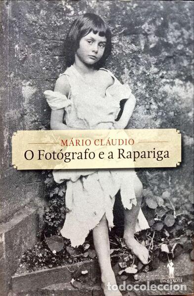 Libros: CL&Aacute;UDIO. (M&aacute;rio) - O FOT&Oacute;GRAFO E A RAPARIGA - Foto 1