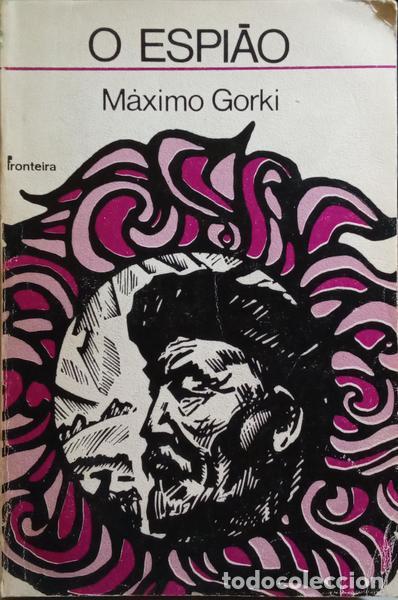 Libros: GORKI. (M&aacute;ximo) - O ESPI&Atilde;O. - Foto 1
