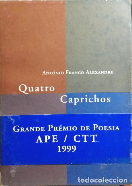 Libros: FRANCO ALEXANDRE. (Ant&oacute;nio) - QUATRO CAPRICHOS. - Foto 1