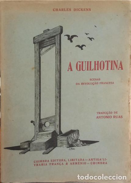 Libros: DICKENS. (Charles) - A GUILHOTINA.