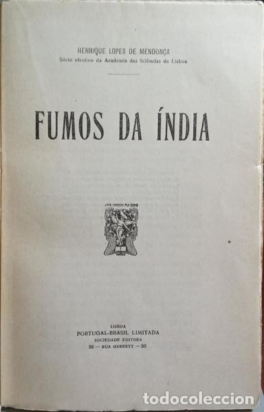 Libros: LOPES DE MENDON&Ccedil;A. (Henrique) - FUMOS DA &Iacute;NDIA. [DEDICAT&Oacute;RIA] - Foto 2