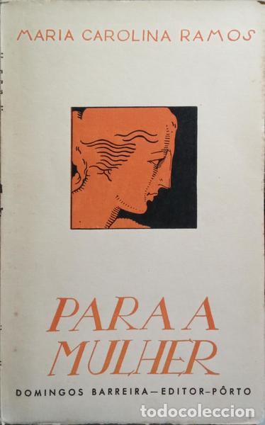 Libros: RAMOS. (Maria Carolina) - PARA A MULHER. - Foto 1