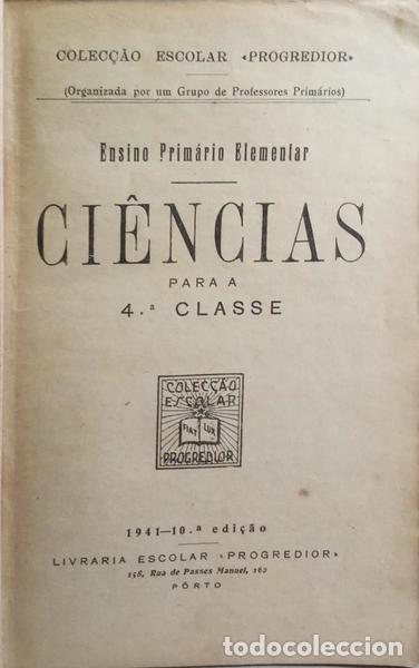 Libros: CI&Ecirc;NCIAS PARA A 4.&ordf; CLASSE. - Foto 2