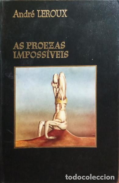 Libros: LEROUX. (Andr&eacute;) - AS PROEZAS IMPOSS&Iacute;VEIS. - Foto 1