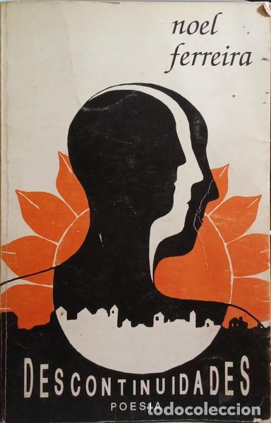 Libros: FERREIRA. (Noel) - DESCONTINUIDADES, POESIA. - Foto 1