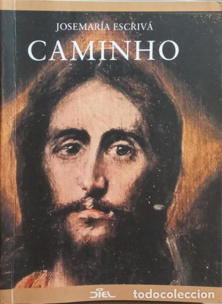 Libros: ESCRIV&Aacute;. (Josemar&iacute;a) - CAMINHO. [21.&ordf; EDI&Ccedil;&Atilde;O] - Foto 1
