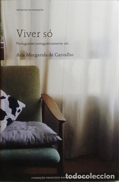 Libros: CARVALHO. (Ana Margarida de) - VIVER S&Oacute;. - Foto 1