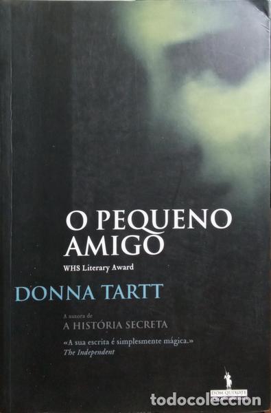 Libros: TARTT. (Donna) - O PEQUENO AMIGO. - Foto 1