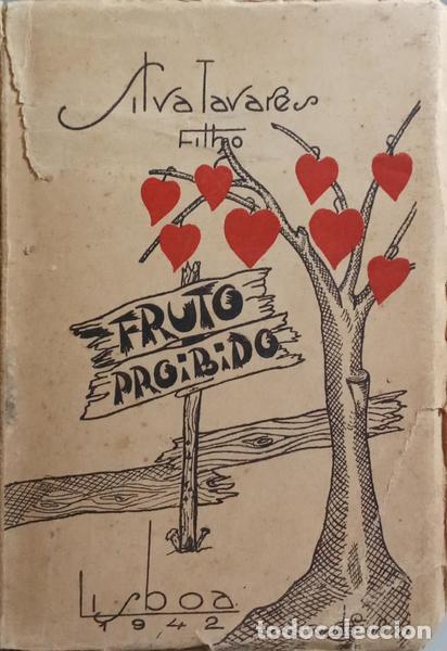 Libros: SILVA TAVARES. - FRUTO PRO&Iuml;BIDO. - Foto 1