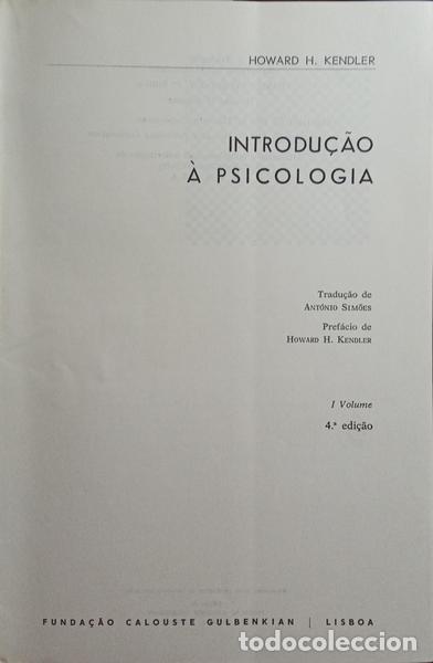 Libros: KENDLER. (Howard H.) - INTRODU&Ccedil;&Atilde;O &Agrave; PSICOLOGIA. [VOL. I] - Foto 2