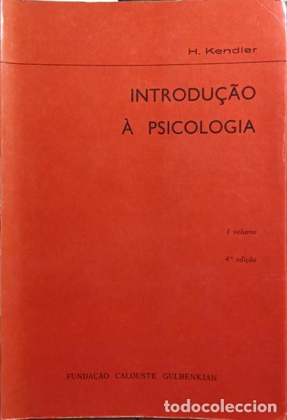 Libros: KENDLER. (Howard H.) - INTRODU&Ccedil;&Atilde;O &Agrave; PSICOLOGIA. [VOL. I] - Foto 1
