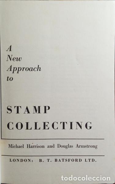 Libros: HARRISON. (Michael) e Douglas Armstrong. - A NEW APPROACH TO STAMP COLLECTING. - Foto 2
