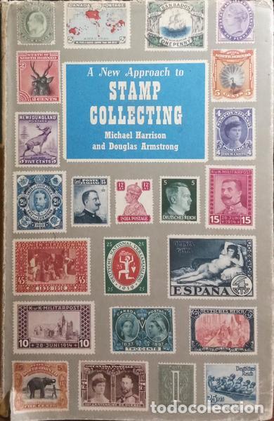 Libros: HARRISON. (Michael) e Douglas Armstrong. - A NEW APPROACH TO STAMP COLLECTING. - Foto 1
