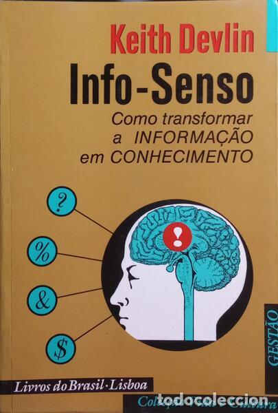 Libros: DEVLIN. (Keith) - INFO-SENSO: COMO TRANSFORMAR A INFORMA&Ccedil;&Atilde;O EM CONHECIMENTO. - Foto 1