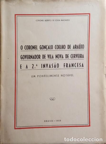 Libros: SOUSA MACHADO. (Alberto de) - UM PONTELIMENSE NOT&Aacute;VEL. - Foto 1