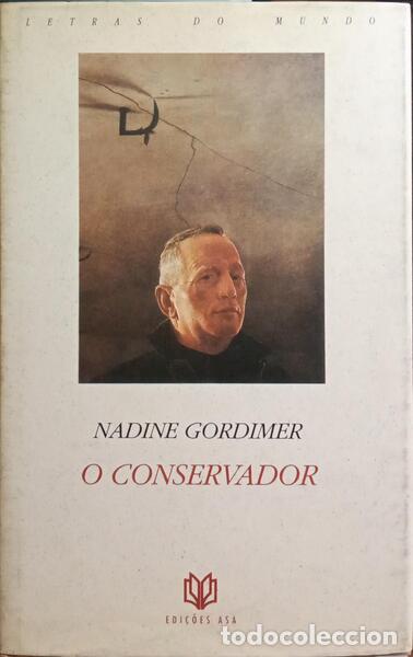 Libros: GORDIMER. (Nadine) - O CONSERVADOR. - Foto 1