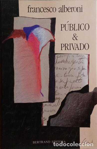 Libros: ALBERONI. (Francesco) - P&Uacute;BLICO & PRIVADO. - Foto 1