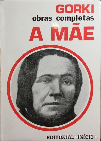 Libros: GORKI. (M&aacute;ximo) - A M&Atilde;E. - Foto 1