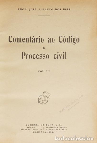 Libros: REIS. (Jos&eacute; Alberto dos) - COMENT&Aacute;RIO AO C&Oacute;DIGO DE PROCESSO CIVIL. [VOLUME I] - Foto 1
