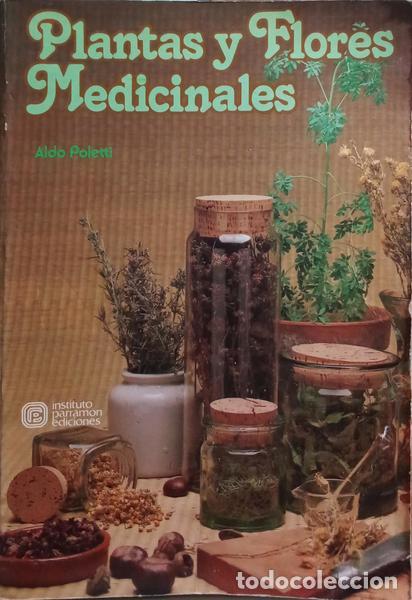 Libros: POLETTI. (Aldo) - PLANTAS Y FLORES MEDICINALES. - Foto 1