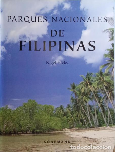Libros: HICKS. (Nigel) - PARQUES NACIONALES DE FILIPINAS. - Foto 2
