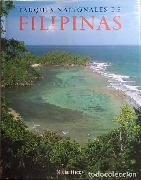 Libros: HICKS. (Nigel) - PARQUES NACIONALES DE FILIPINAS. - Foto 1