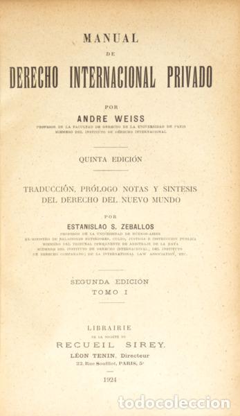 Libros: WEISS. (Andre) - MANUAL DE DERECHO INTERNACIONAL PRIVADO. [2 VOLS.] - Foto 1