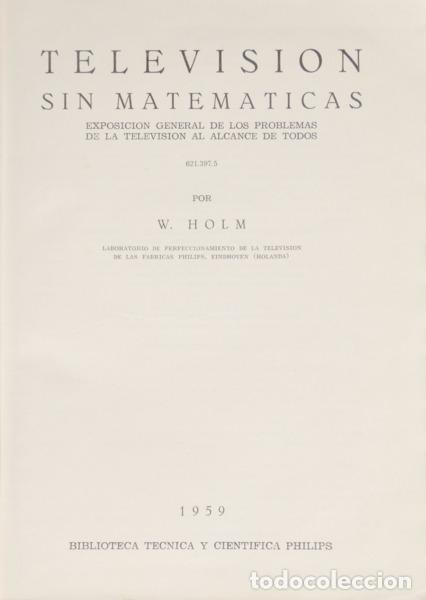 Libros: HOLM. (W.) - TELEVISION SIN MATEMATICAS. - Foto 1