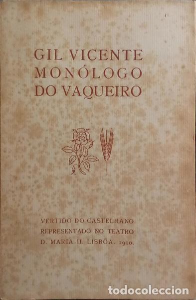 Libros: VICENTE. (Gil) - MON&Oacute;LOGO DO VAQUEIRO. [OU DA VISITA&Ccedil;&Atilde;O]. - Foto 1