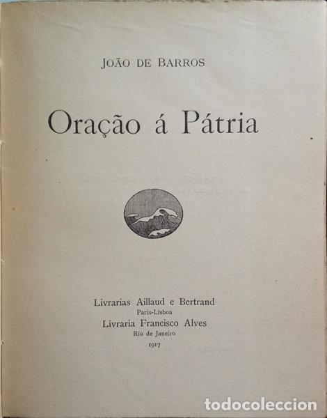 Libros: BARROS. (Jo&atilde;o de) - ORA&Ccedil;&Atilde;O &Agrave; P&Aacute;TRIA. - Foto 2