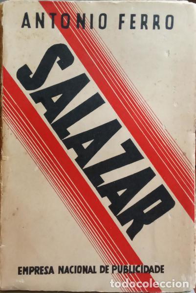 Libros: FERRO. (Ant&oacute;nio) - SALAZAR O HOMEM E A SUA OBRA. - Foto 1