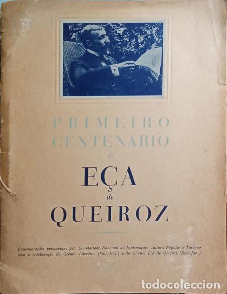 Libros: PRIMEIRO CENTEN&Aacute;RIO DE E&Ccedil;A DE QUEIROZ. [1845/1946] - Foto 1