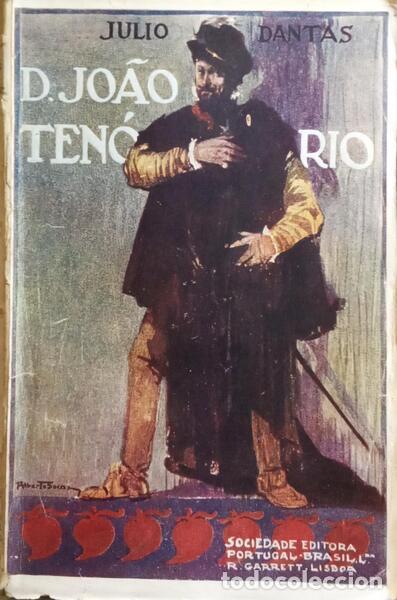 Libros: DANTAS. (J&uacute;lio) - D. JO&Atilde;O TEN&Oacute;RIO. - Foto 1
