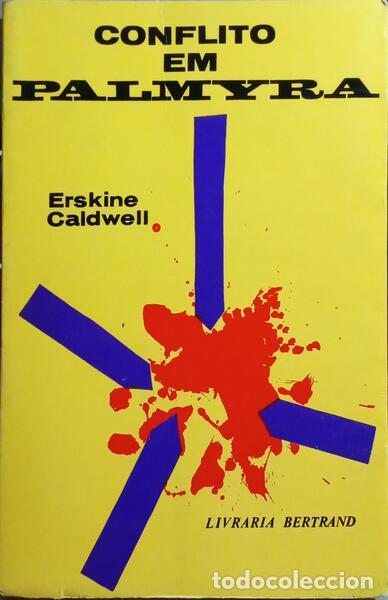 Libros: CALDWELL. (Erskine) - CONFLITO EM PALMYRA. - Foto 1