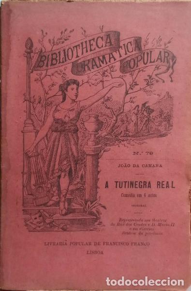 Libros: C&Acirc;MARA. (Jo&atilde;o da) - A TUTINEGRA REAL. - Foto 1